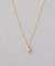 K18 ダイヤモンド 0.1ct ネックレス「ブライト」