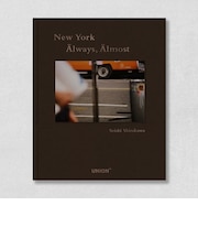 New York Älways, Älmost / Seishi Shirakawa