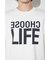 CHOOSE LIFE長袖Tシャツ