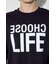 CHOOSE LIFE長袖Tシャツ