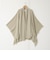 【WALANCE/ワランス】merino wool poncho stole
