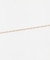 decor『デコール』　18K Dia Necklace0.05ct