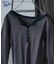 別注 Panel rib Henley Long Sleeve T-shirt