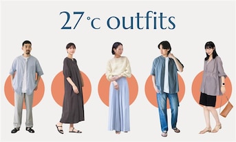 最高・最低気温27度の日に何着る？季節・シーン別「快適×オシャレ」を叶える男女コーデ徹底解説