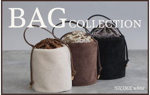 【NICOLE white】NW_BAG COLLECTION