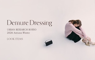 2026 Autumn Winter 「Demure Dressing」LOOK ITEMS