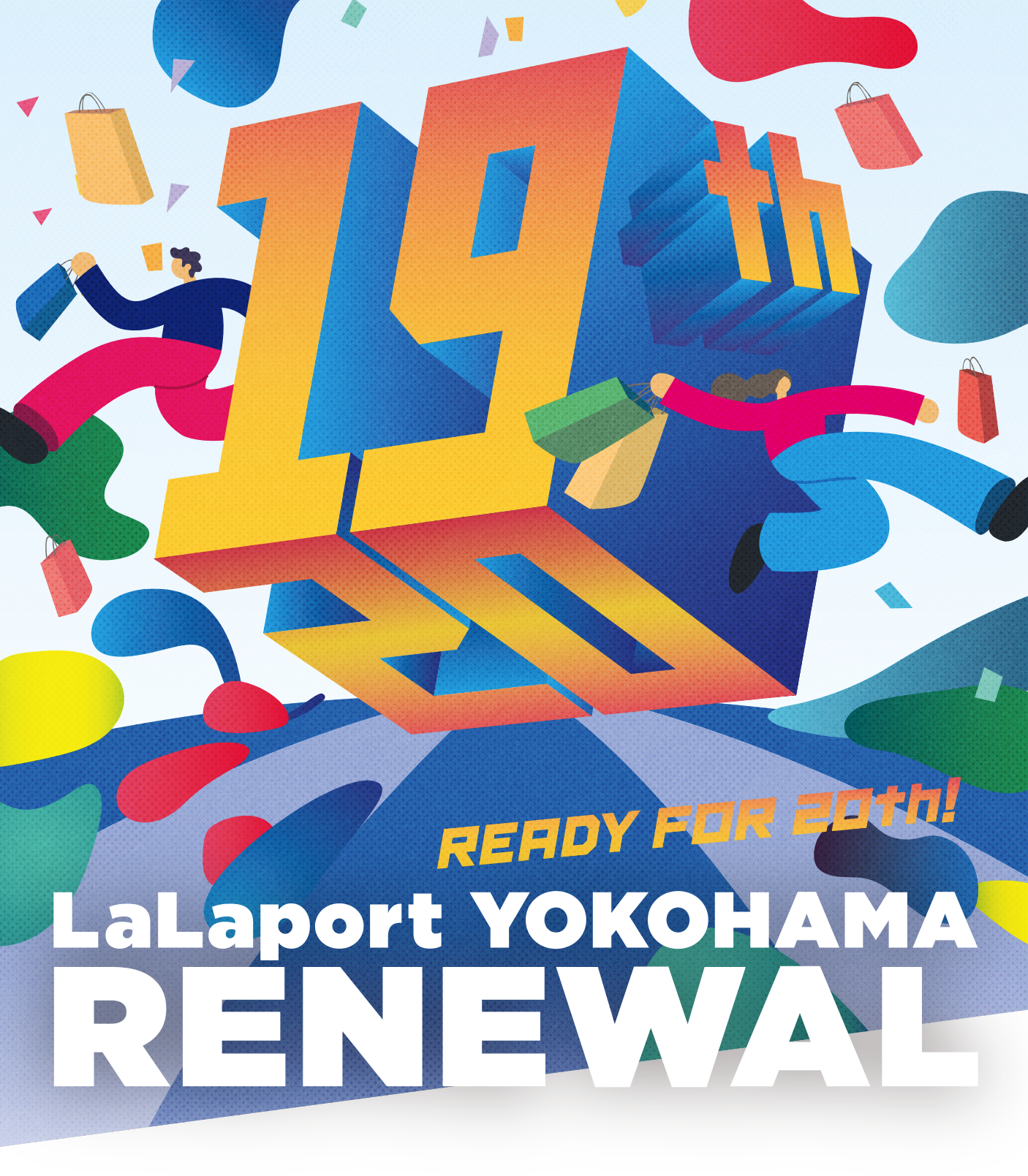 LaLaport YOKOHAMA READY FOR 20th! RENEWAL