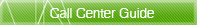 Call Center Guide