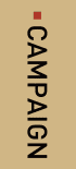 CAMPAIGN
